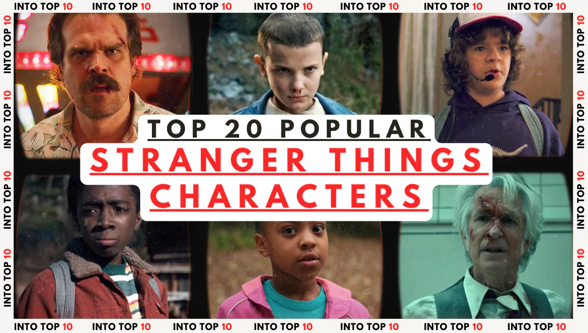TOP 20 STRANGER THINGS CHARACTERS