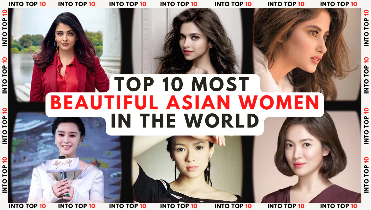 Top 10 most beautiful Asian women in the world