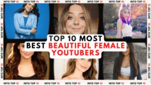 Best Beautiful Female Youtubers