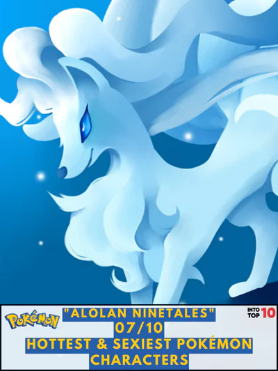 Alolan Ninetales Hottest & Sexiest Pokémon Character