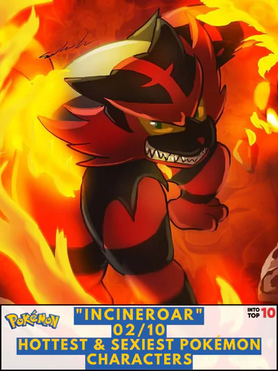 Incineroar Hottest & Sexiest Pokémon Character