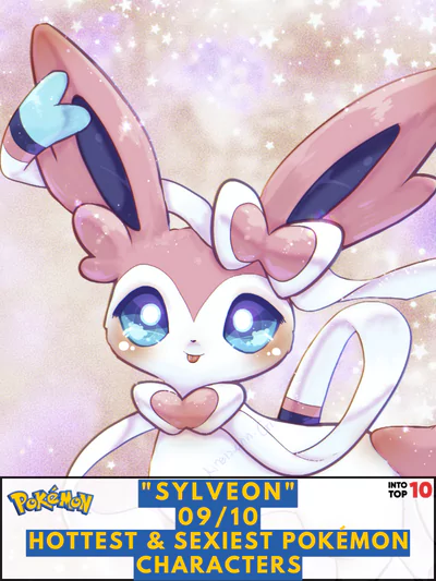 Sylveon Hottest & Sexiest Pokémon Character